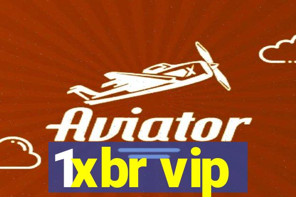 1xbr vip